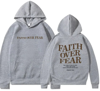 Faith Over Fear Hoodie